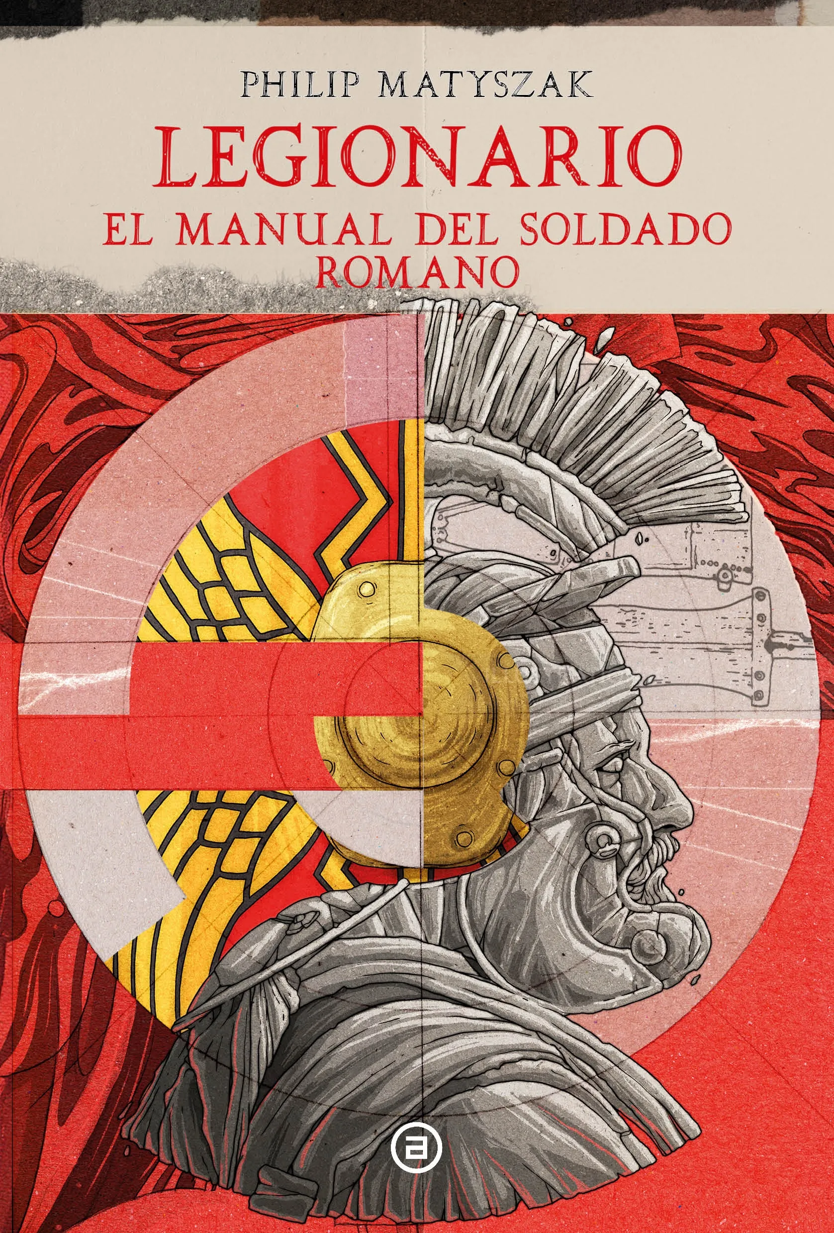 Cover of Legionario manual with Roman soldier helmet by Tavo Montanez