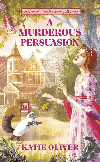 Book cover of A Murderous Persuasion by Katie Oliver by Victoria Fomina