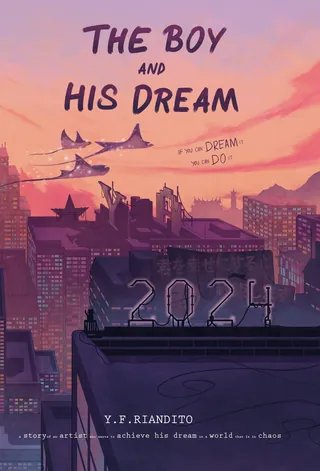 Cityscape at sunset with text The Boy and His Dream 2024 on rooftop