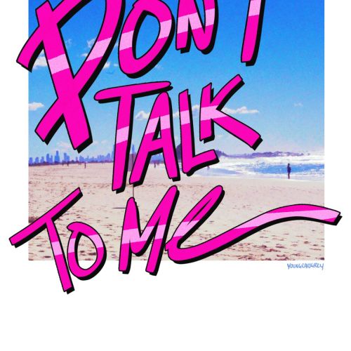 Pop art of Don't talk to me 