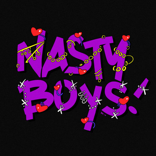 Lettering Illustration Of Nasty Boys