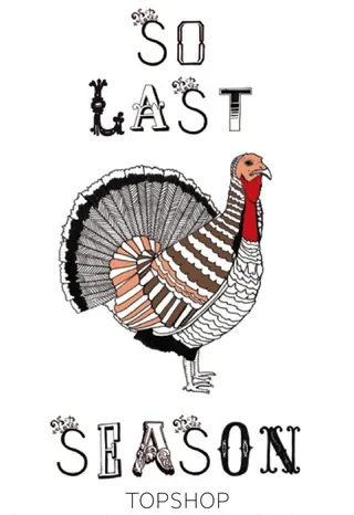 Striped turkey illustration with 'So Last Season' text by Zoë More OFerrall