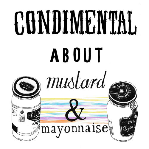 Mustard & Mayonnaise
