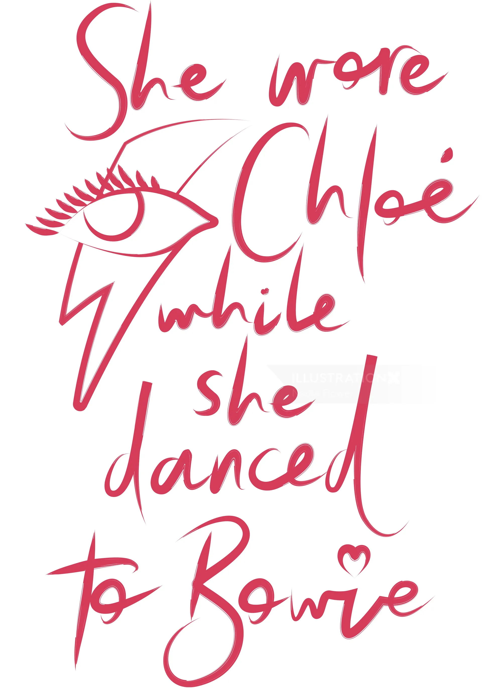 Handwritten pink quote about Chloé and dancing to Bowie by Nadia Flower
