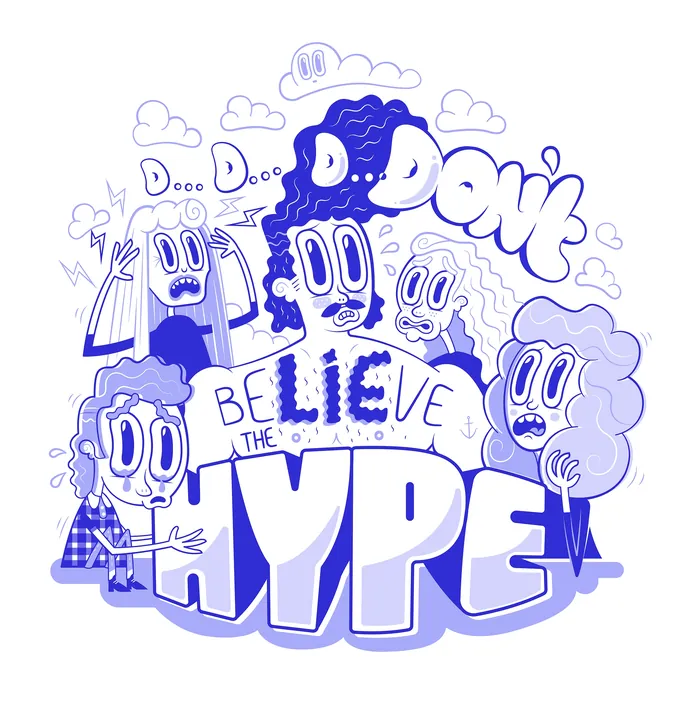 Cartoon characters with 'Believe the Hype' text by Tim Bradford