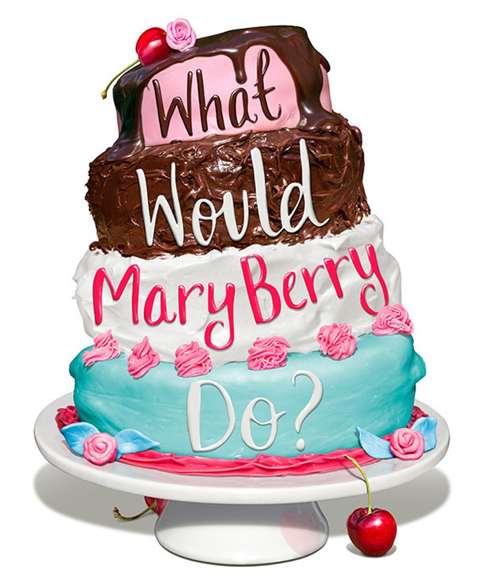 What would Mary Berry do?