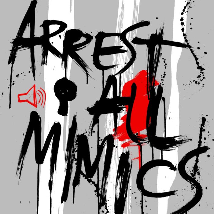 Arrest All Mimics