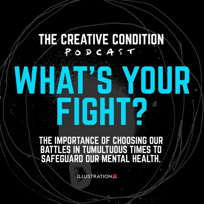 What's Your Fight? A ramble about choosing battles to protect mental health