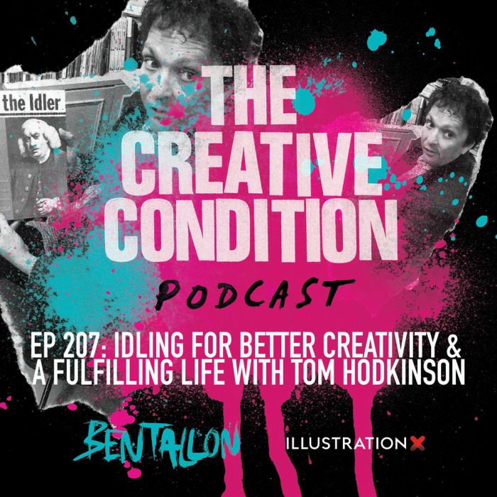 Ep 207: Idling for better creativity & a fulfilling life with 'Idler' Magazine editor Tom Hodkinson