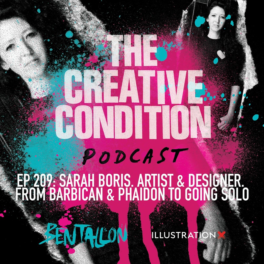 Ep 209: Sarah Boris. From the Barbican & Phaidon to setting up her own art & design studio