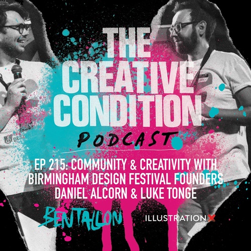 Ep 215: O papel da comunidade no processo criativo com Dan e Luke do Birmingham Design Festival