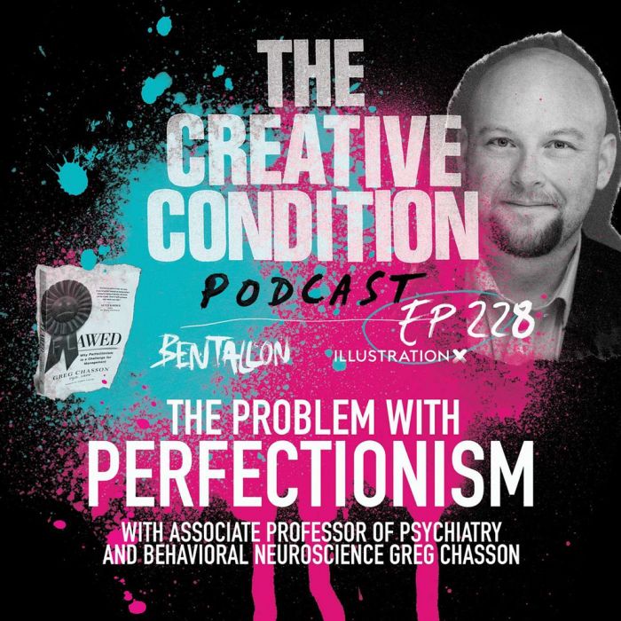 Ep 228: O problema do perfeccionismo em um ambiente criativo com o professor da Universidade de Chicago e autor de &#39;Flawed&#39; Greg Chasson