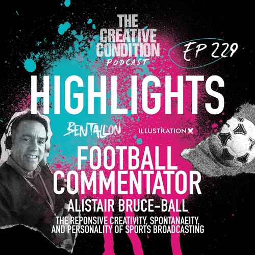 FAITS SAILLANTS de l&#39;épisode 229 avec le commentateur de football de la BBC, Alistair Bruce-Ball