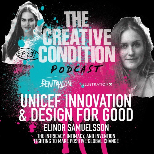 Ep 231: UNICEF Office of Innovation's Elinor Samuelsson on the role of creativity, imagination, strategy, empathy, and design in helping the world's most vulnerable children