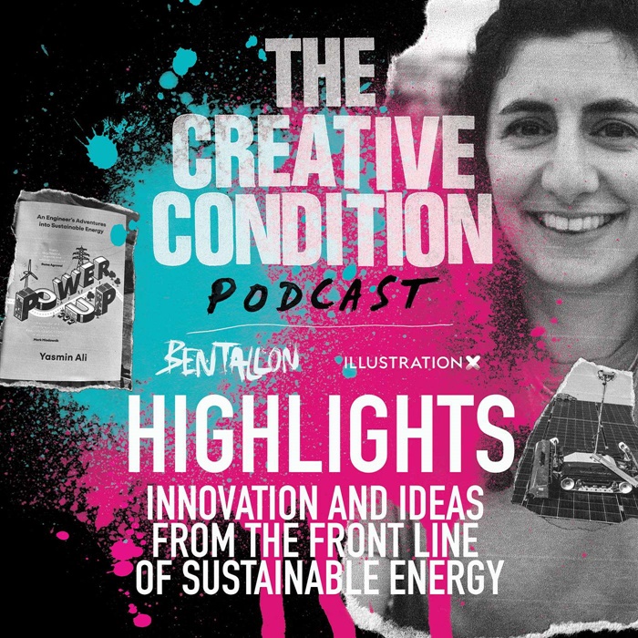 Ep 237: HIGHLIGHTS of episode 237 with Power Up! author and chemical engineer in renewable energy Yasmin Ali