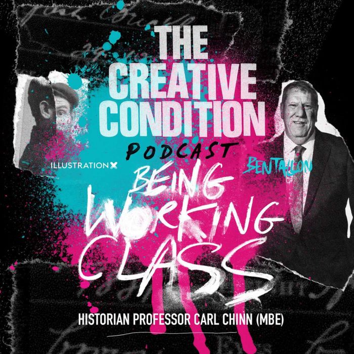 Ep 239: Being working class! Historian professor Carl Chinn on the class ceiling in the arts and society