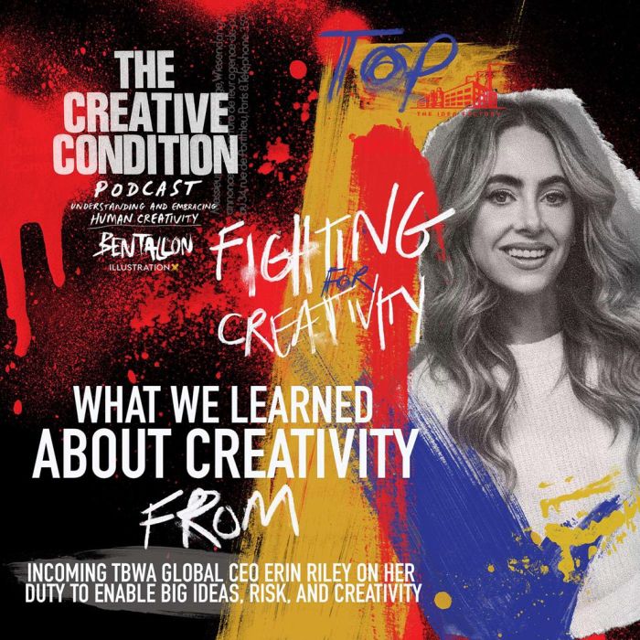 What we learned about creativity from: Incoming TBWA Global CEO Erin Riley