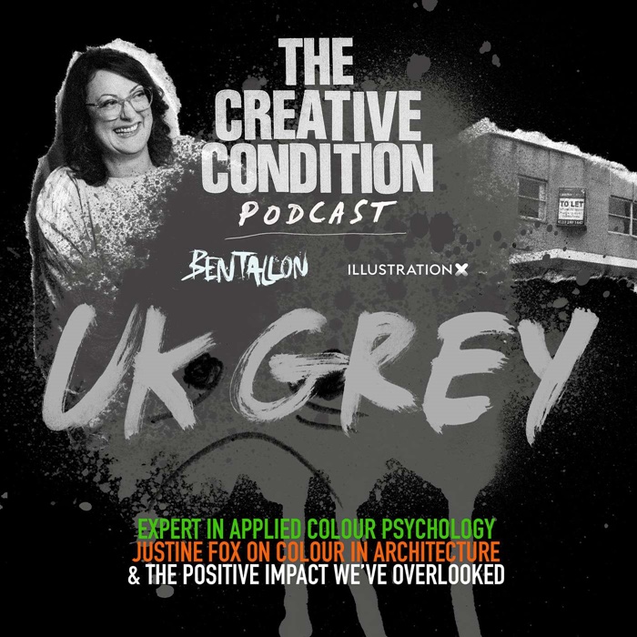 Ep 250: UK grey! Talking to applied colour psychology expert Justine Fox about colour in the urban environment and its impact on mental health