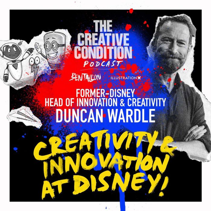 Ep 253: Disney's ex Head of Innovation and Creativity Duncan Wardle