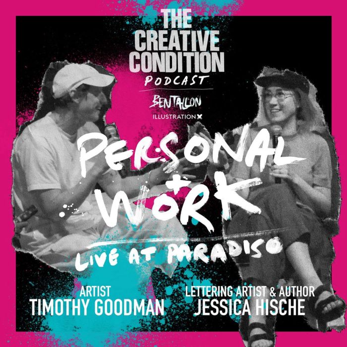 Ep 264: Jessica Hische and Timothy Goodman on the PERSONAL in work live at Paradiso