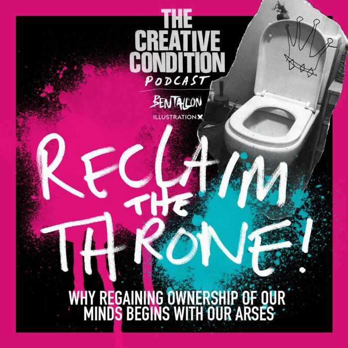 Ep 266: RECLAIM THE THRONE! Why regaining ownership of our minds begins with our arses