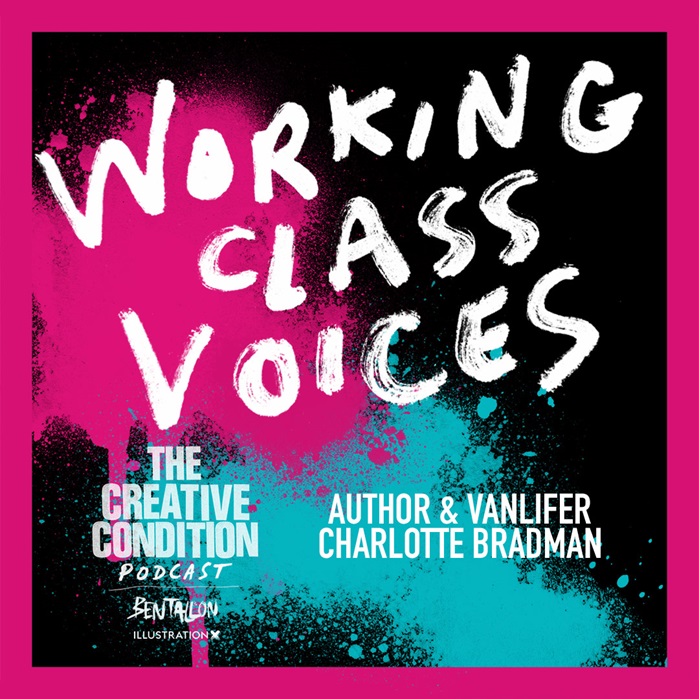Working Class Voices with Charlotte Bradman