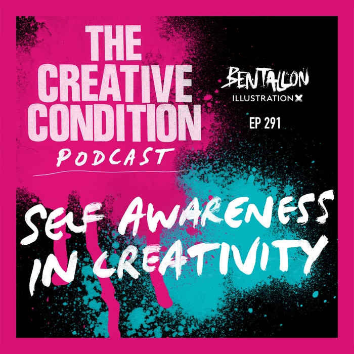 Ep 292: Self-Awareness in Creativity