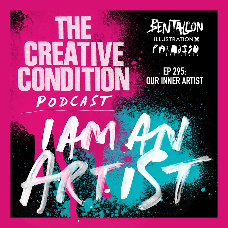 Ep 295: I Am an Artist