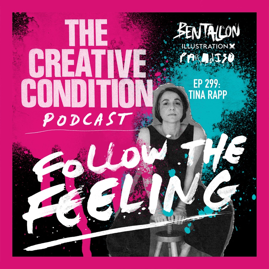 Ep 299: Following the Feeling with Tina Rapp