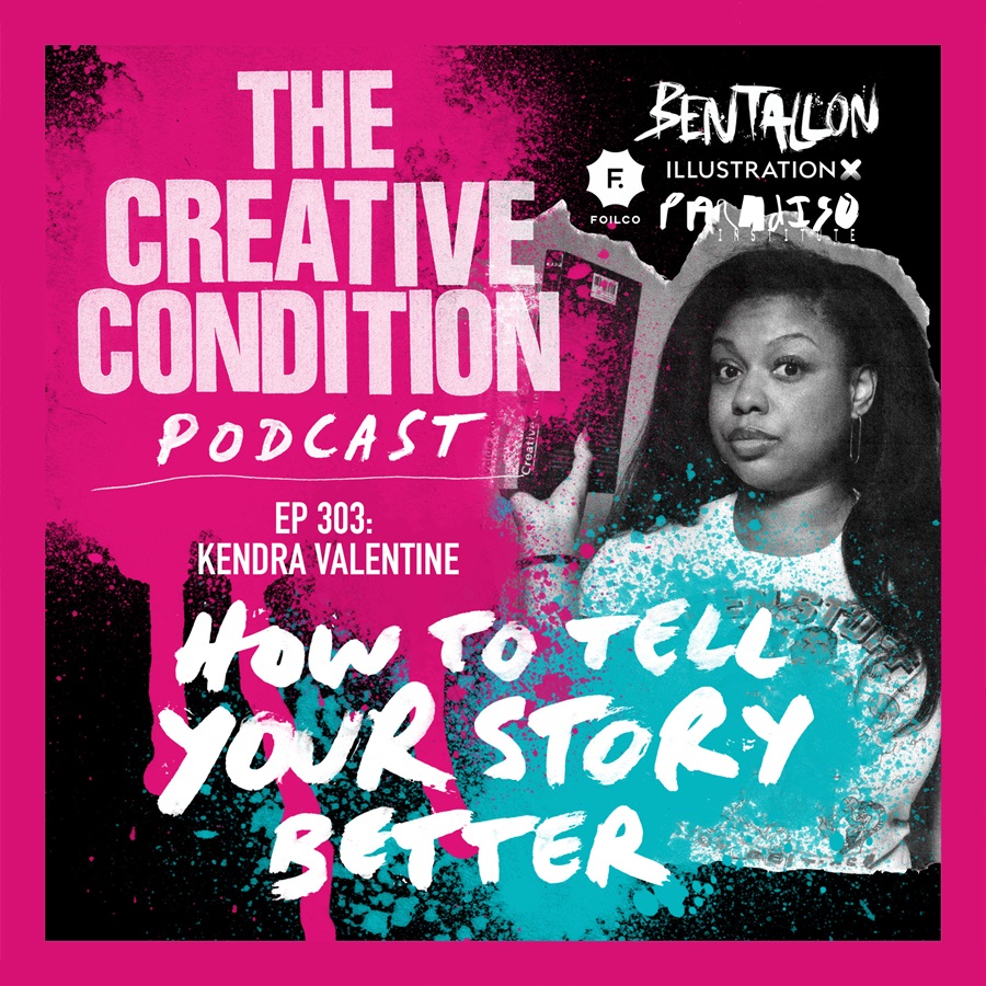 Ep 303: Story Strategist Kendra Valentine on How To Tell Your Best Story