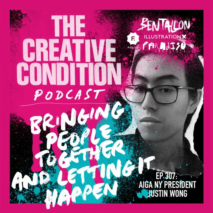 Ep 307: AIGA NY President Justin Wong on community, creativity and how organisations can support today's creative industry