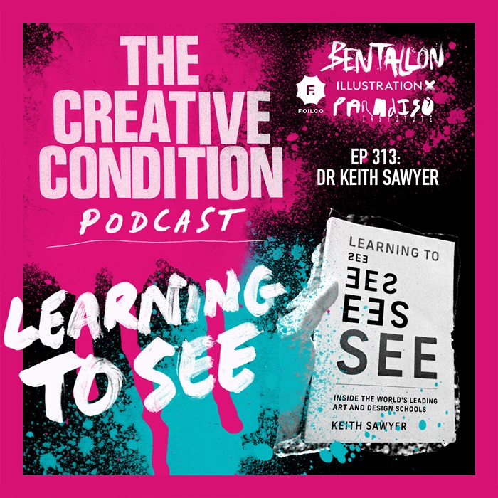 Ep 313: What we can learn from the world's leading art and design schools with Dr Keith Sawyer